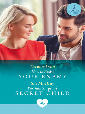 cover image of How to Resist Your Enemy / Parisian Surgeon's Secret Child